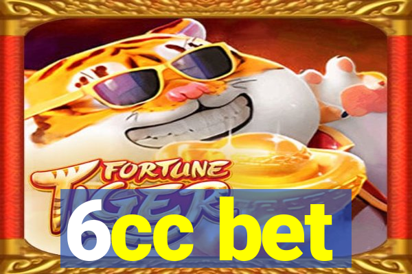 6cc bet